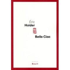 Bella ciao d'Eric Holder