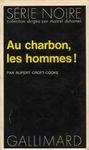 Au charbon, les hommes ! au_charbon__les_hommes