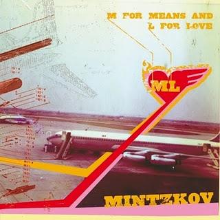 Chronique de disque pour POPnews, M For Means and L For Love par Mintzkov Chronique de disque pour POPnews, M For Means and L For Love par Mintzkov