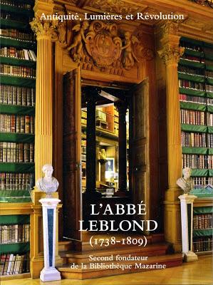 Portrait d'un bibliophile à la Mazarine: Gaspard Michel, dit Leblond Portrait d'un bibliophile à la Mazarine: Gaspard Michel, dit Leblond