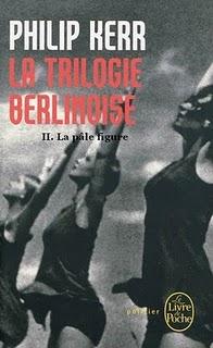 La trilogie berlinoise, tome 2 : La pâle figure