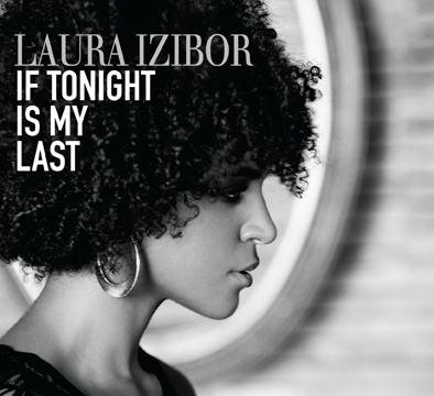 Le nouveau single de Laura Izibor est...