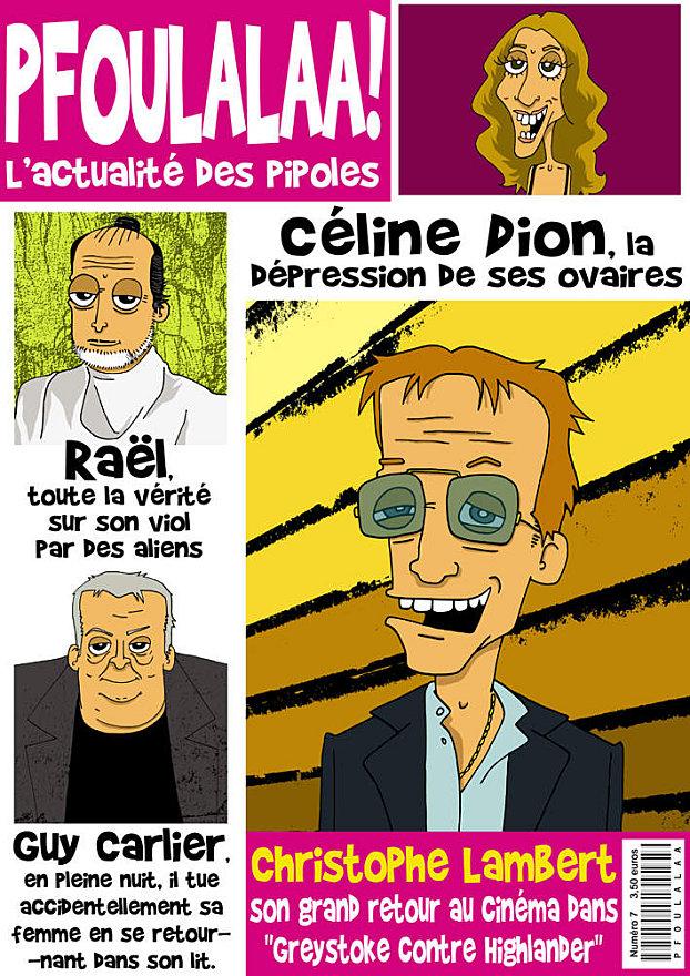 Pfoulalaa n°7 caricatures Raël Celine Dion Guy Carlier Ch