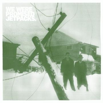 We Were Promised Jetpacks - A Far Cry