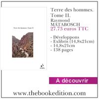 Terre des hommes. Tome II. Le livre Terre des hommes. Tome II.