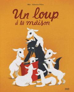 Je lis aussi des Albums ! #4 un_loup_a_la_maison