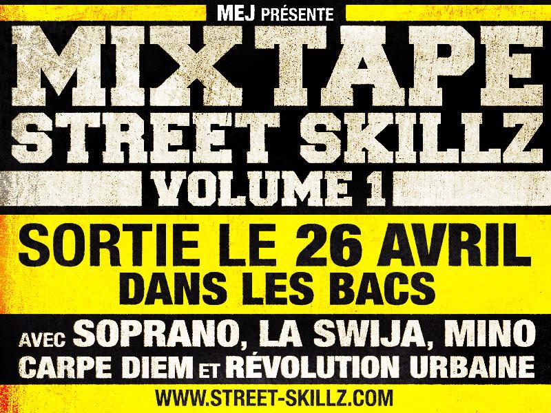 DJ Mej - Street Skillz Volume 1 (26 AVRIL 2010)