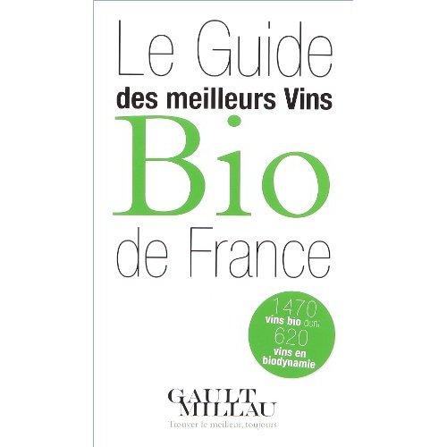 Suivez les guides des meilleurs vins bio français 2010
