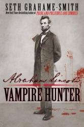 Abraham Lincoln, chasseur de vampires sur grand écran