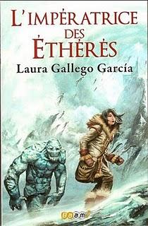 Laura Gallego Garcia - L'impératrice des Ethérés