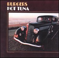 Hot Tuna: Burgers (1972)