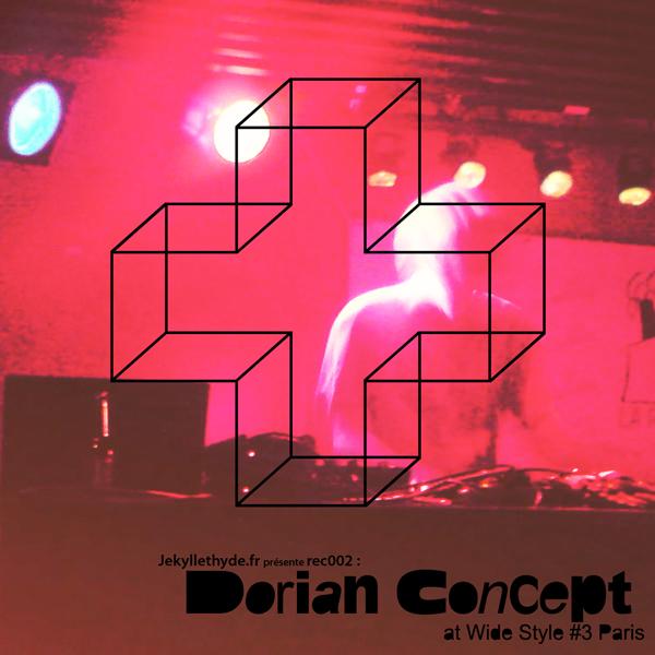 J&H;#002 Rec / Dorian Concept