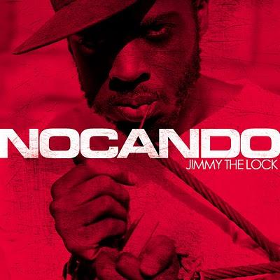 Nocando – Jimmy The Lock