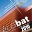 Ecobat : le salon de l'éco-construction et de la performance énergétique se tiendra du 12 au 14 mars 2010