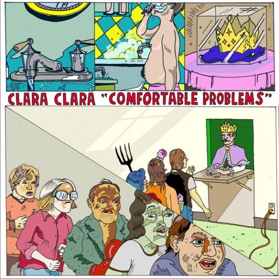 Clara Clara – Comfortable problems