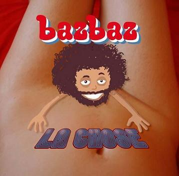 la-chose-bazbaz-cover la-chose-bazbaz-cover
