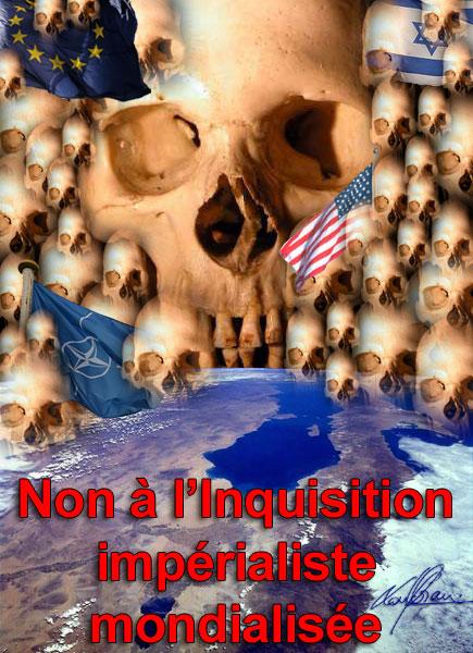 Non à linquisition impérialiste mondialisée