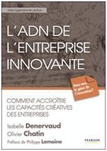 l’ADN de l’entreprise innovante : seuls les plus aptes survivront-ils ? l’ADN de l’entreprise innovante : seuls les plus aptes survivront-ils ?