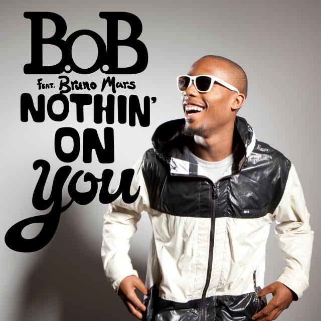 B.o.B Feat. Bruno Mars: “Nothin’ On You” (Le CLIP)
