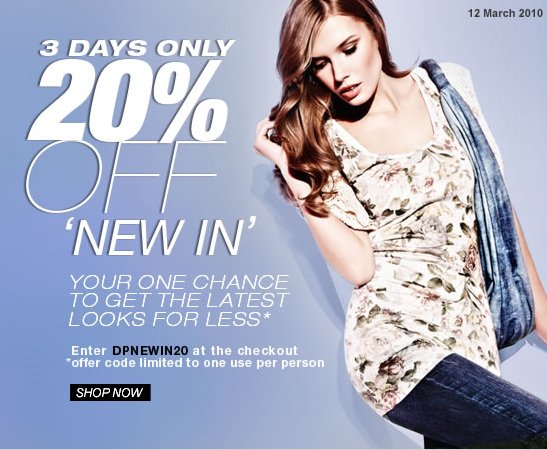 dorothy_perkins_promo_mars10.PNG