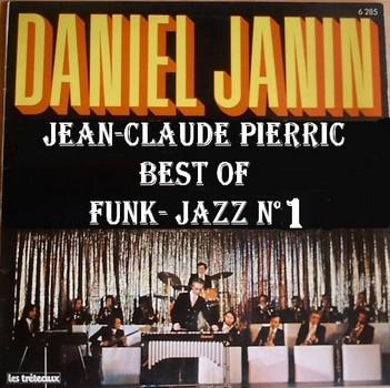 FUNK- JAZZ D.Janin JC Pierric Best of n°1