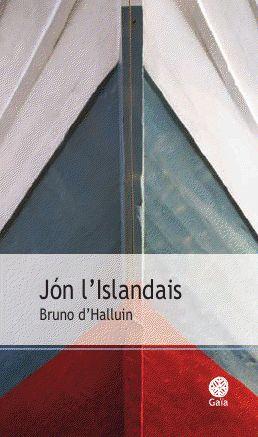 Jón l’Islandais par Bruno d’Halluin