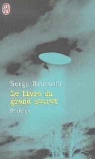 LE LIVRE DU GRAND SECRET de Serge Brussolo