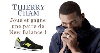 Jeu-concours: Thierry Cham t’offre 5 paires de New Balance ! Jeu-concours: Thierry Cham t’offre 5 paires de New Balance !