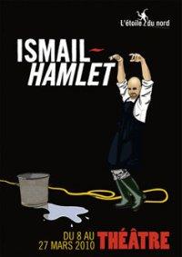 Lucernaire Hamlet /Ismail Hamlet à l'Étoile du Nord : Les Brèves de comptoir 3 jours après...