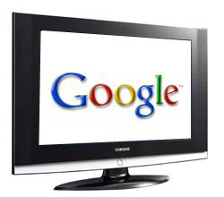 La Télé révolutionnée par Google La Télé révolutionnée par Google