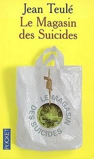 Jean Teulé - Le magasin des suicides