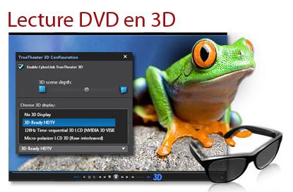 PowerDVD 10, lecture Blu-ray 3D et conversion DVD en 3D