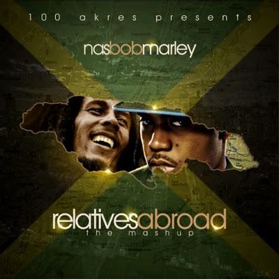 Nas X Bob Marley - Relatives Abroad Nas X Bob Marley - Relatives Abroad