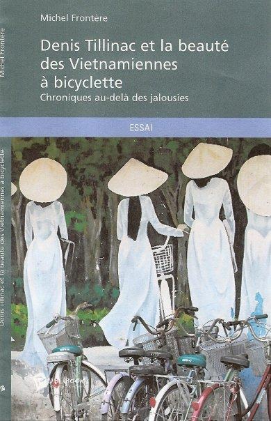 Denis Tillinac et la beauté des Vietnamiennes à bicyclette