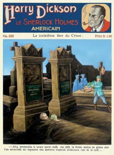 Tags : Harry Dickson, la treizième face du crime, Tom Wills, Georgette cuvellier, Le Carnoplaste, Robert Darvel, fascicule, feuilleton, Sherlock Holmes, Dr Watson, crime, araignée, Jean Ray, Néo Tags : Harry Dickson, la treizième face du crime, Tom Wills, Georgette cuvellier, Le Carnoplaste, Robert Darvel, fascicule, feuilleton, Sherlock Holmes, Dr Watson, crime, araignée, Jean Ray, Néo