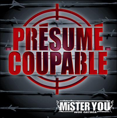 Mister You - Presume Coupable (MEDLEY)