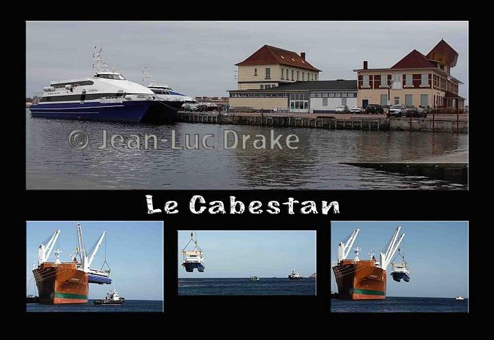 L'arrivée du Cabestan, par Jean-Luc Drake