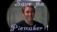 Save the Piemaker !