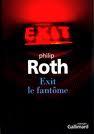 Exit le fantôme de Philip Roth (Prix des libraires)