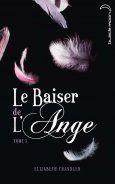 Le baiser de l'Ange d'Elisabeth Chandler Le baiser de l'Ange d'Elisabeth Chandler