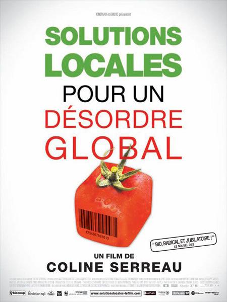 Solutions locales pour un désordre global (Coline Serreau, 2009): chronique cinéma