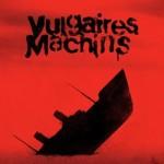 Vulgaires Machins - Requiem pour les sourds