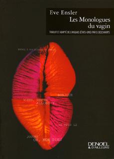 Eva Ensler - Les monologues du vagin