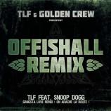 Chronique Album : TLF - Offishall Remix (2010)
