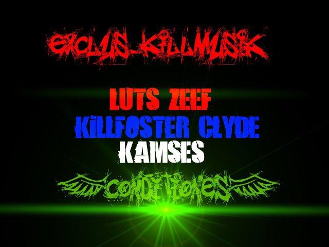 Luts ft Zeef & Kill Foster & Clyde [SNC] & Kamses - Conditionnes (MP3)
