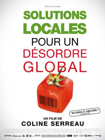 Film à voir: Solutions locales pour un désordre global de Coline Serreau