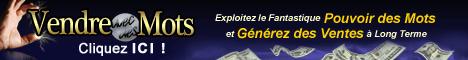 Quels sont les mots qui vous permettront d’attirer l’attention des personnes ?