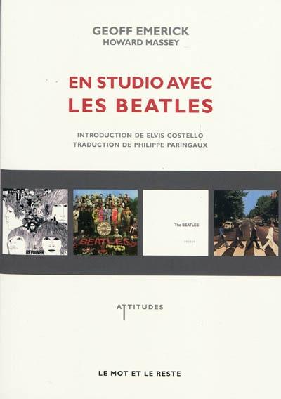 GEOFF EMERICK ::: En studio avec les Beatles