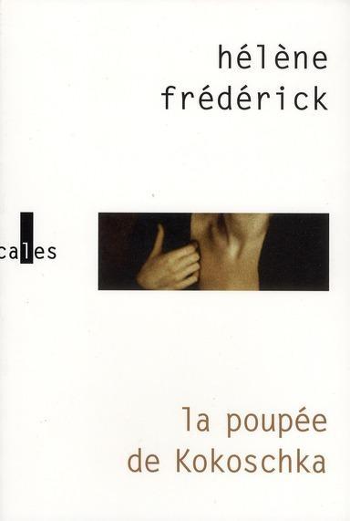 Hélène Frédérick, La poupée de Kokoschka, Verticales