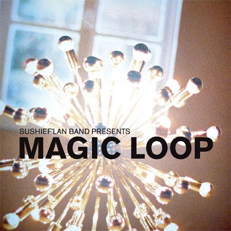 IKI PLAYLIST : Magic Loop by sushief’lan Band